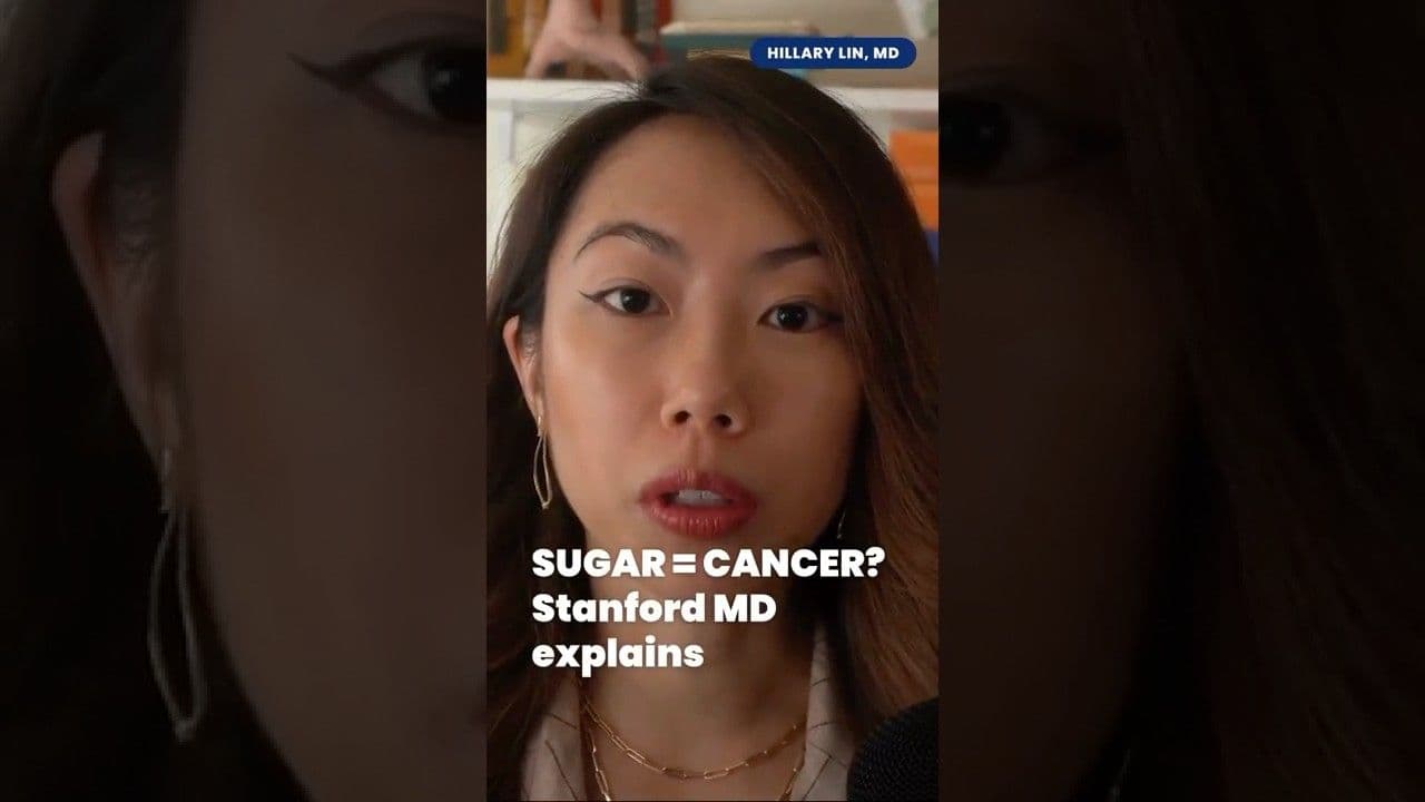 Dr. Hillary Lin video: SUGAR = CANCER? Stanford MD explains