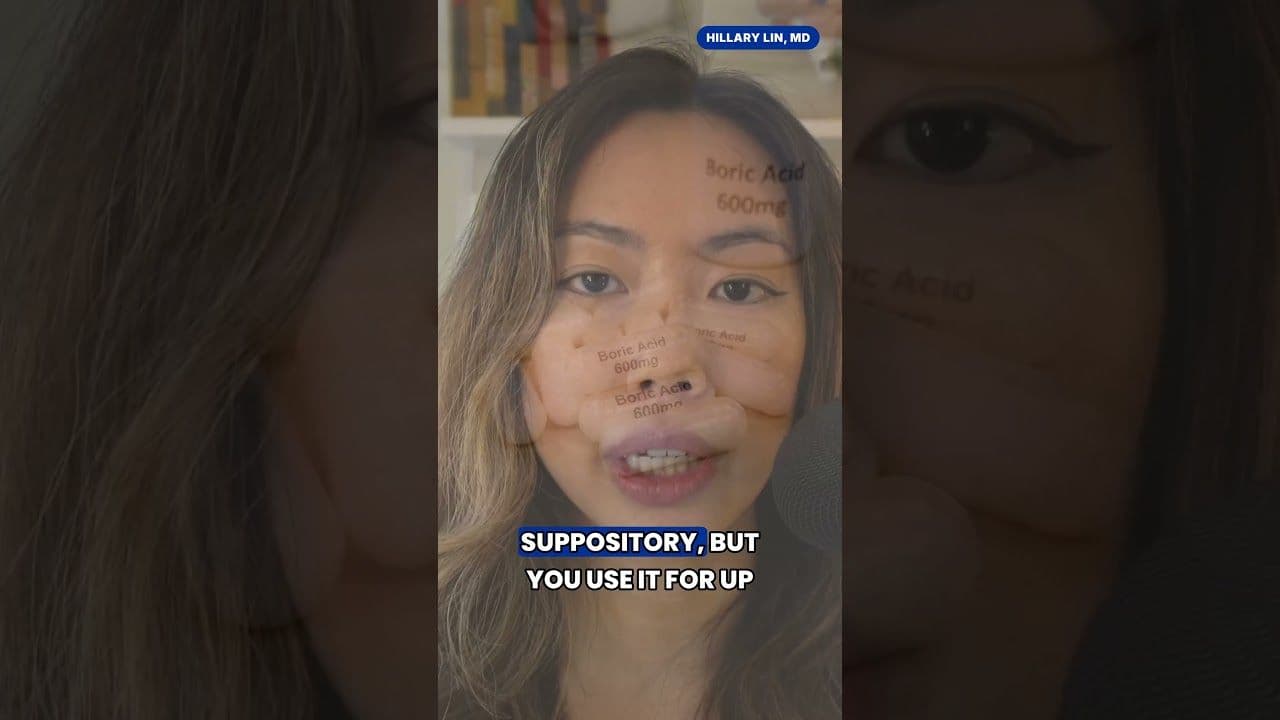 Dr. Hillary Lin video: How to Treat Resistant Yeast Infections & BV (Boric Acid Protocol)