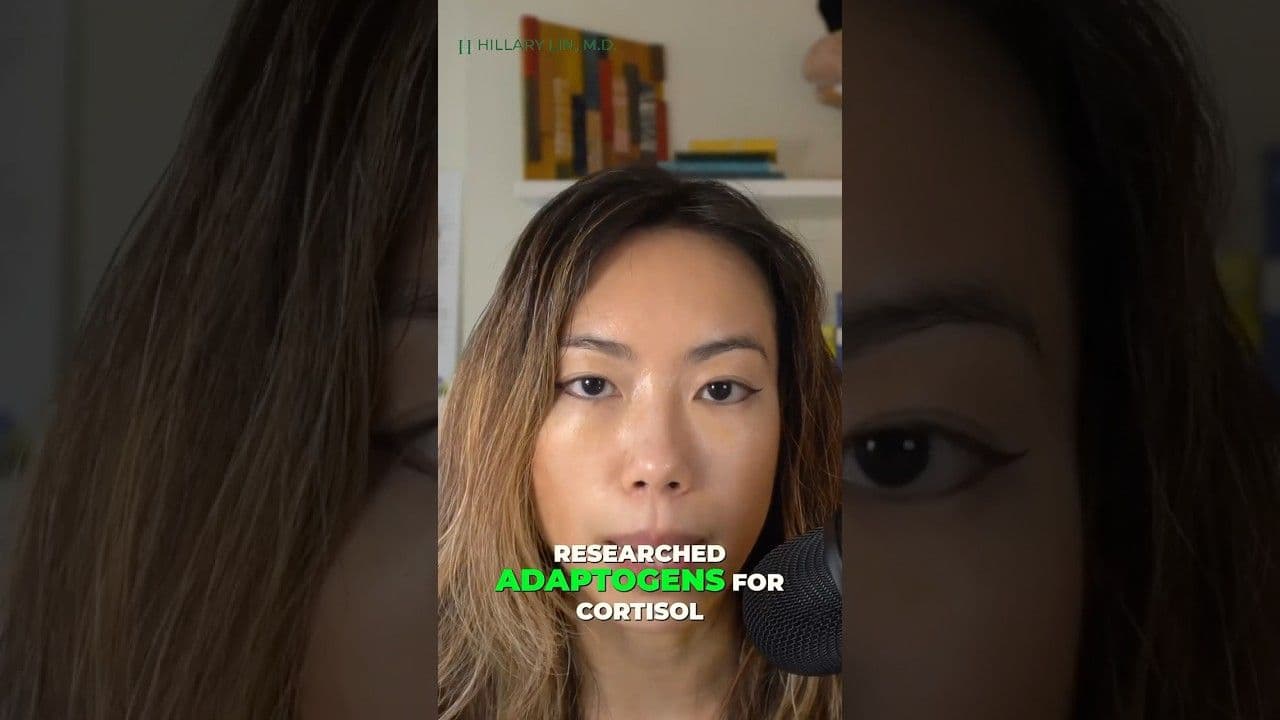 Dr. Hillary Lin video: Natural Stress Relief: The Truth About Ashwagandha and Cortisol
