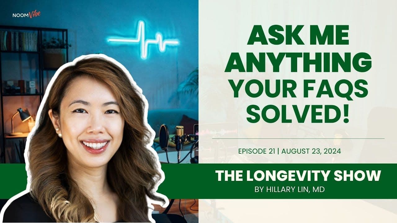 Dr. Hillary Lin video: FAQs and AMA with a Doctor