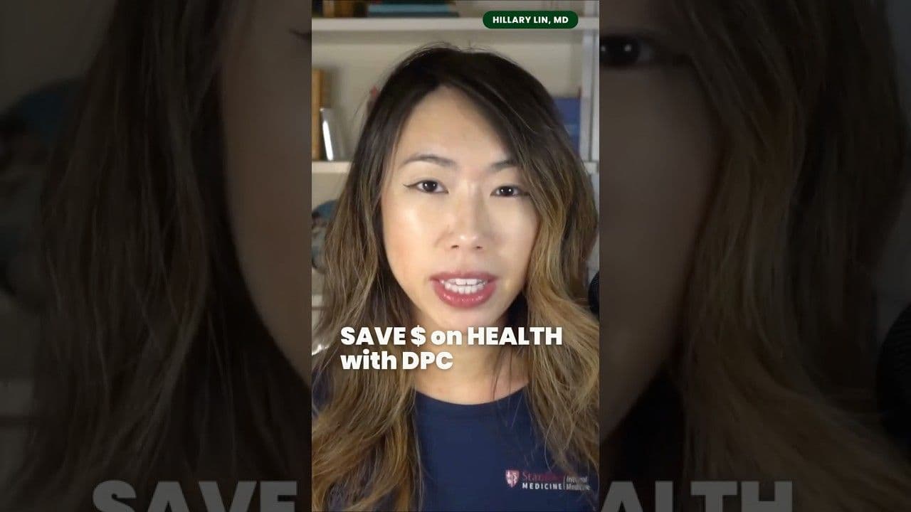 Dr. Hillary Lin video: DPC = Death of Traditional Health Insurance?